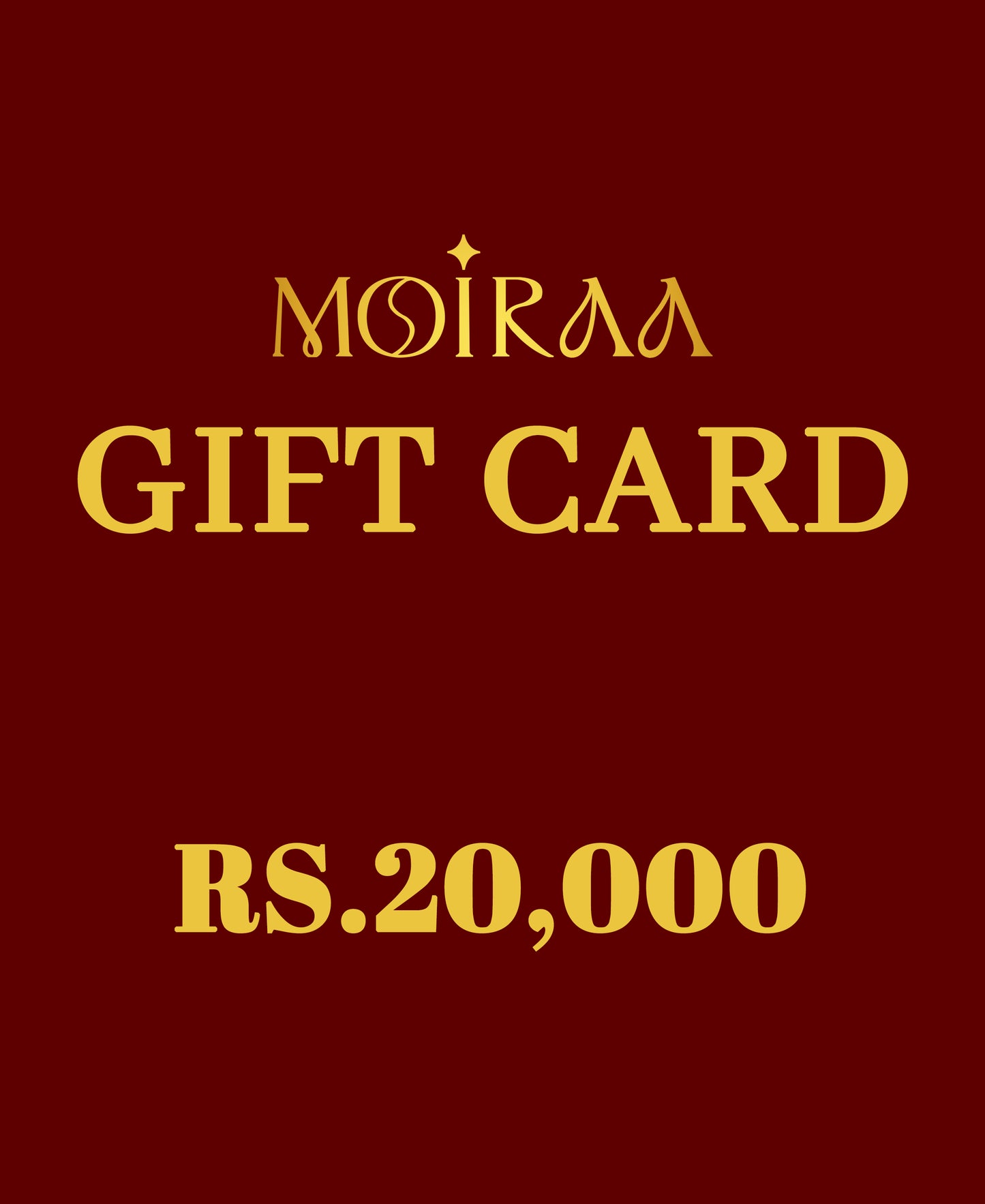 Rs.20,000 (LKR) Moiraa Gift Card